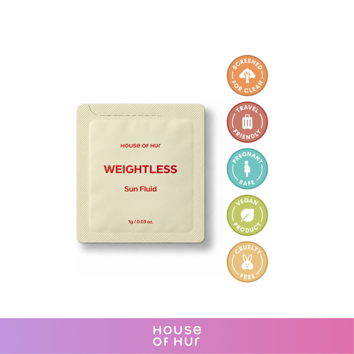HOUSE OF HUR (SAMPLE) Weightless Sun Fluid 1g
